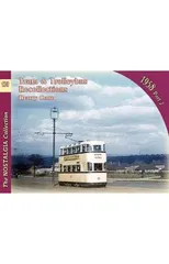 Tram & Trolleybus Recollections 1958 Part 2