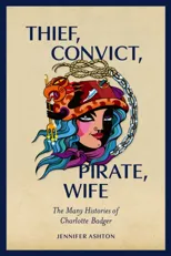 Thief, Convict, Pirate, Wife