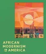 African Modernism in America