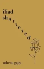 Iliad Shattered