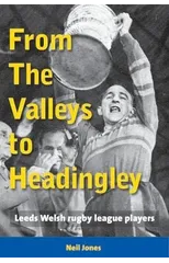 From The Valleys to Headingley