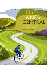 Lost Lanes Central England