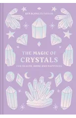 The Magic of Crystals