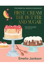 First, Cream the Butter and Sugar