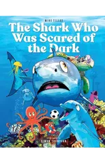 The Shark Who Was Scared of the Dark
