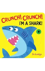 Crunch! Crunch! Shark!