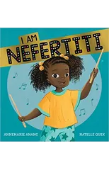 I Am Nefertiti