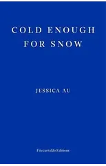 Cold Enough for Snow