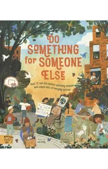 Do Something for Someone Else