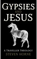 Gypsies and Jesus