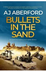 Bullets in the Sand
