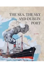 The Sea, the Sky and Dublin Port