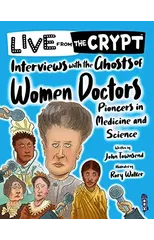 Interviews with the ghosts of women doctors