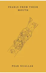 Pearls from Their Mouth