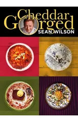 Cheddar Gorged