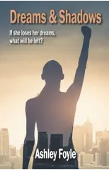 Dreams & Shadows