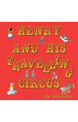 Henry and his Travelling Circus