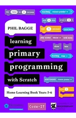 Learning Primary Programming with Scratch (Home Learning Book Years 5-6)