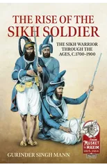 The Rise of the Sikh Soldier
