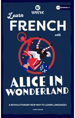 Learn French with Alice In Wonderland