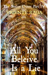 All You Beleive Is a Lie