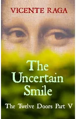 The Uncertain Smile