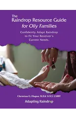 The Raindrop Resource Guide for Oily Families