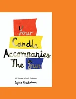 Your Candle Accompanies The Sun