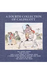 A Fourth Collection of Caldecott