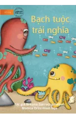 Opposite Octopus - Bạch tuộc trai nghĩa