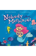 Nobody Likes Mermaids