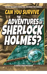 Can You Survive the Adventures of Sherlock Holmes?