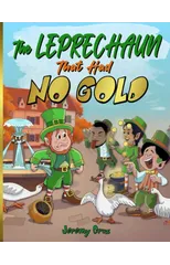 The Leprechaun That Had No Gold