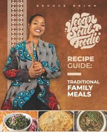 Vegan Soul Foodie Recipe Guide