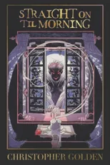 Straight on 'Til Morning