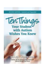 Ten Things Your Student with Autism Wishes You Knew