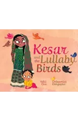 Kesar and the Lullaby Birds