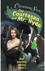 The Courtesan and Mr. Hyde