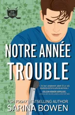 Notre annee trouble