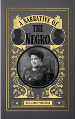 A Narrative of the Negro