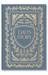 Dad's Story