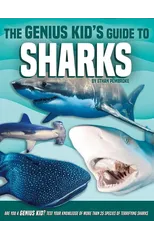 The Genius Kid's Guide to Sharks