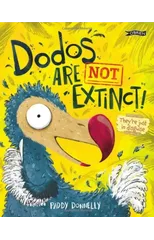 Dodos Are Not Extinct