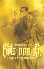 The Autobiography of Sir Gotz von Berlichingen