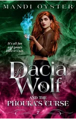 Dacia Wolf & the Phouka's Curse