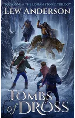 Tombs of Dross