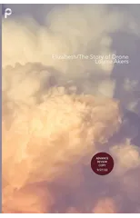 Elizabeth/The Story of Drone