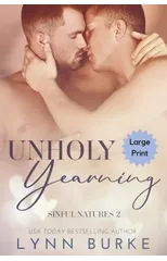 Unholy Yearning Large Print