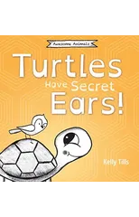 Turtles Have Secret Ears