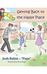 Getting Back To The Happy Place